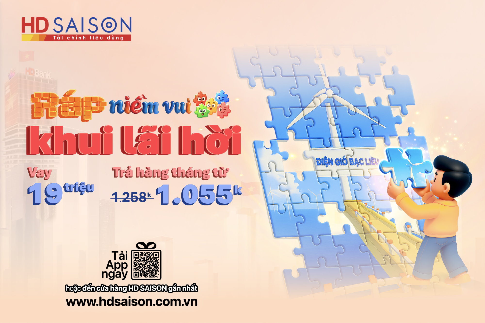 Ráp niềm vui, khui lãi hời – Vay 19 triệu, góp nhẹ nhàng chỉ từ 1.055k/tháng