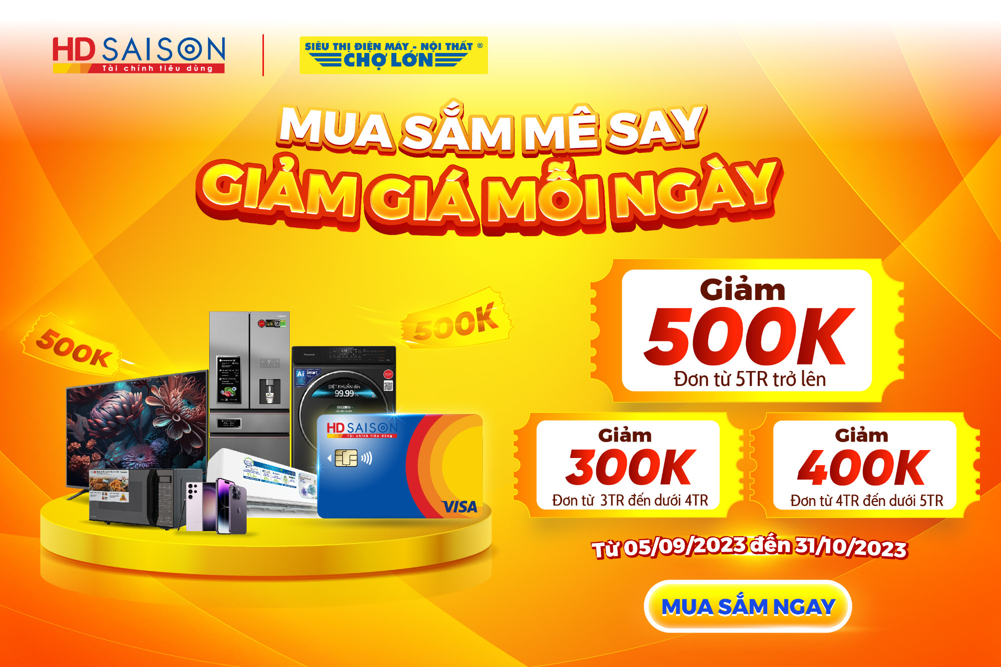 MUA SẮM MÊ SAY, GIẢM GIÁ MỖI NGÀY CÙNG THẺ TÍN DỤNG HD SAISON