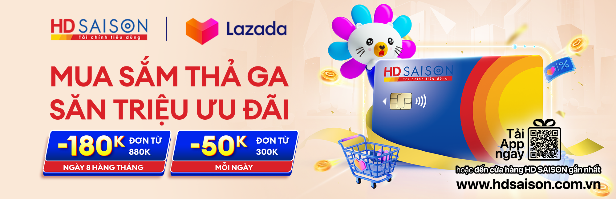 HD SAISON x Lazada | Mua sắm thả ga, săn triệu ưu đãi